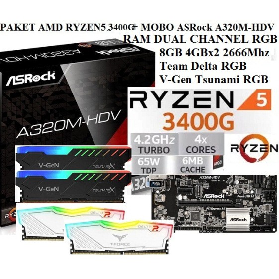 Paket AMD Ryzen5 3400G Tray ASRock A320M FAN RGB RAM RGB Dual Chanel 2666Mhz
