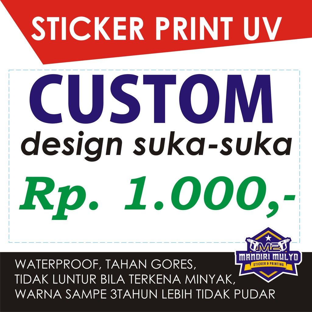 

STICKER CUSTOM PRINT UV DESIGN SUKA SUKA