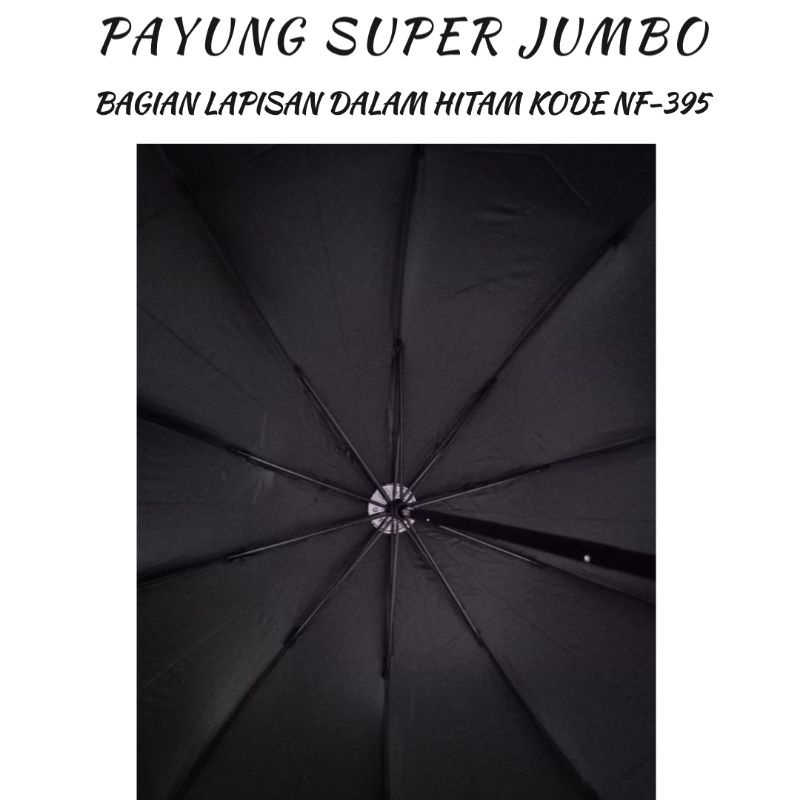 Payung Lipat 3 JUMBO BESAR 10R Jari NF351A LAPISAN SILVER &amp; NF395 LAPISAN HITAM ANTI UV