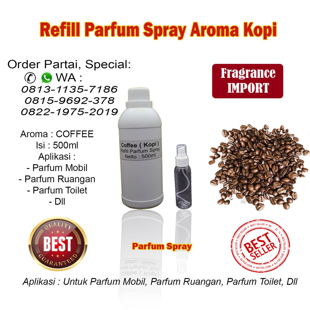 REFILL PARFUM SPRAY AROMA KOPI 500ML PARFUM COFFEE PENGHARUM KOPI PARFUM KOPI