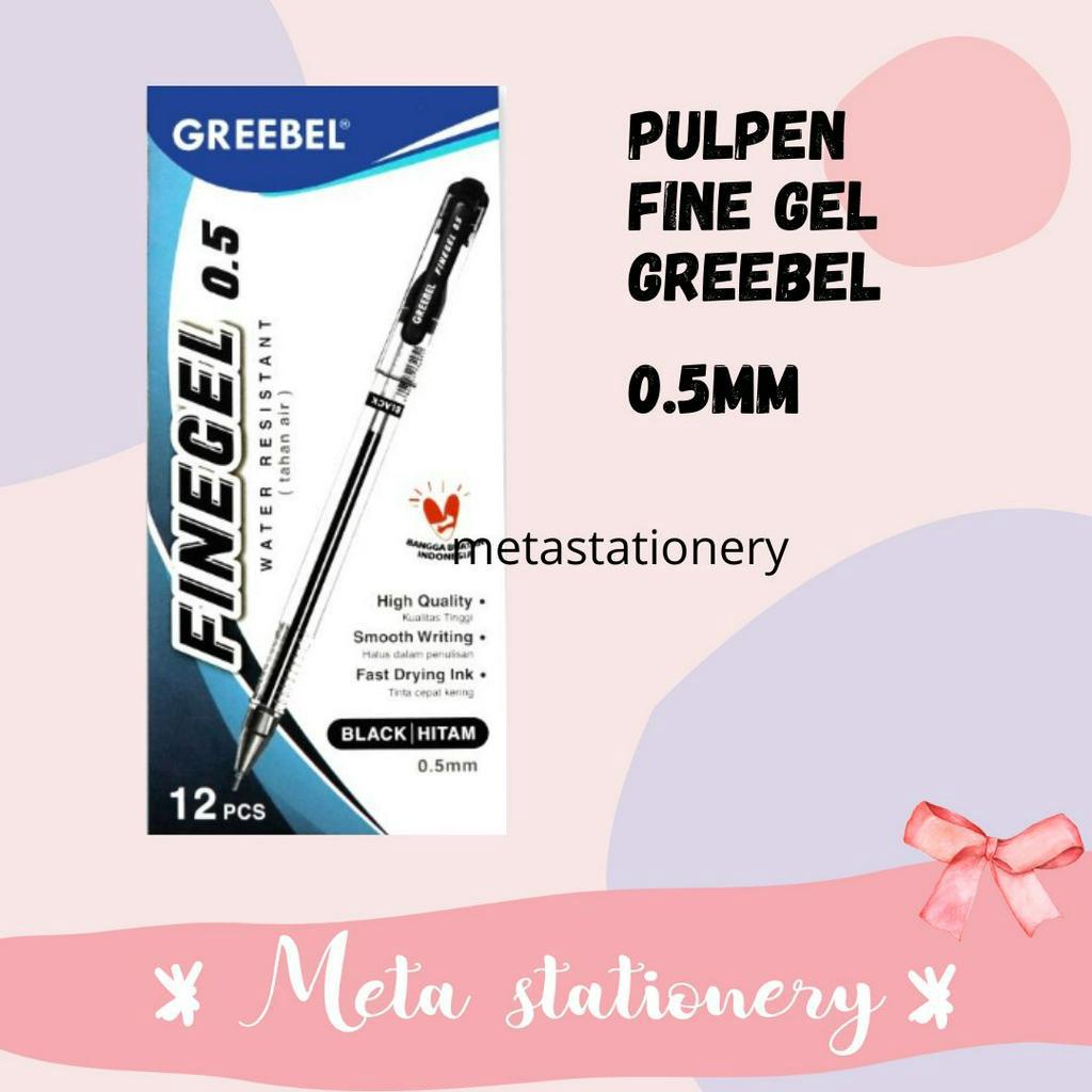 

Gel Pen / Pulpen Fine Gel Greebel 0.5mm ( 1pc )