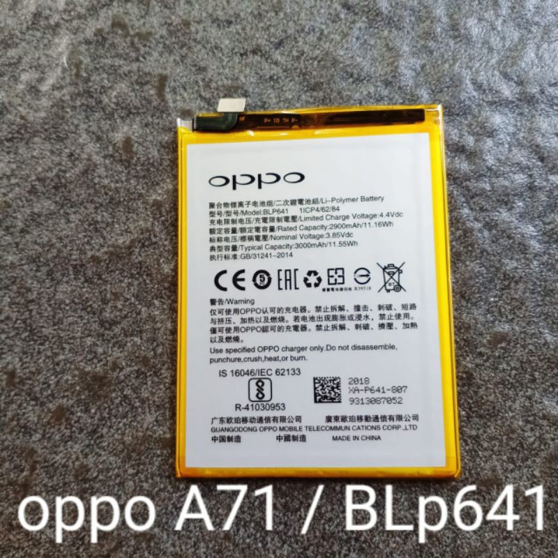 BATERAI OPPO BLP641 / OPPO A71 3000mAh