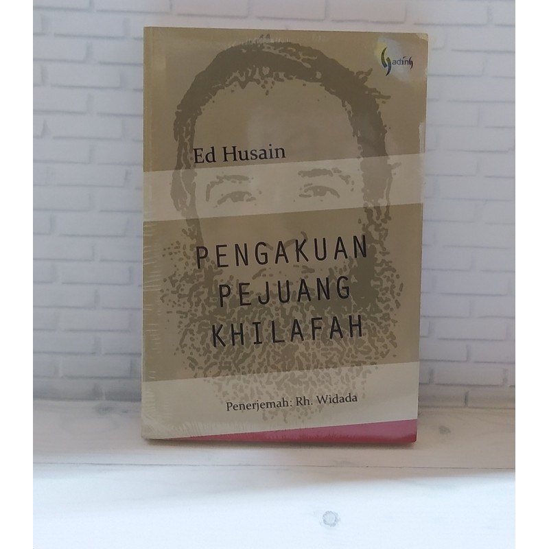 Buku Pengakuan Pejuang Khilafah