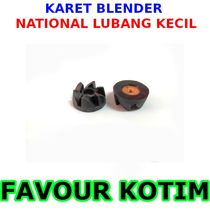 GIGI KARET KONEKTOR BLENDER DRAT LUBANG KECIL NATIONAL AIRLUX FVKOTIM