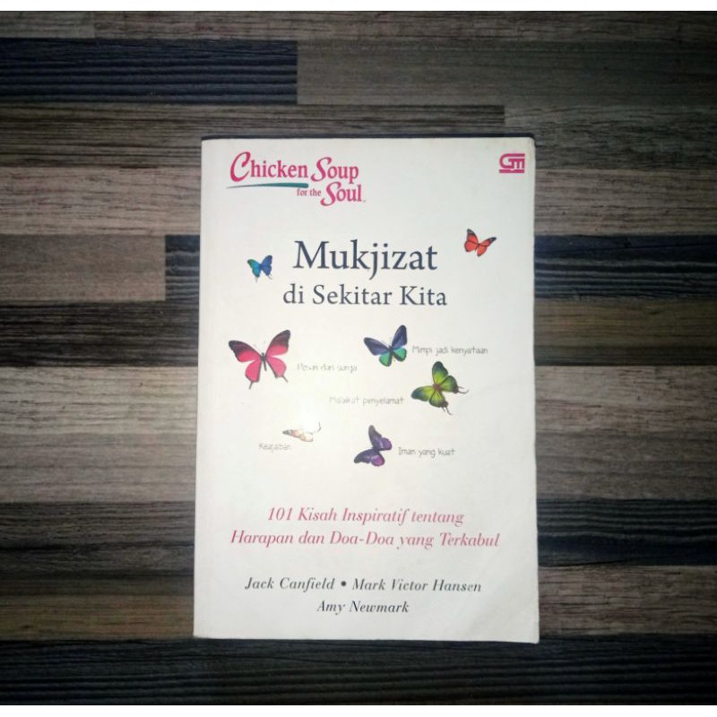 

CHICKEN SOUP FOR THE SOUL : MUKJIZAT DI SEKITAR KITA