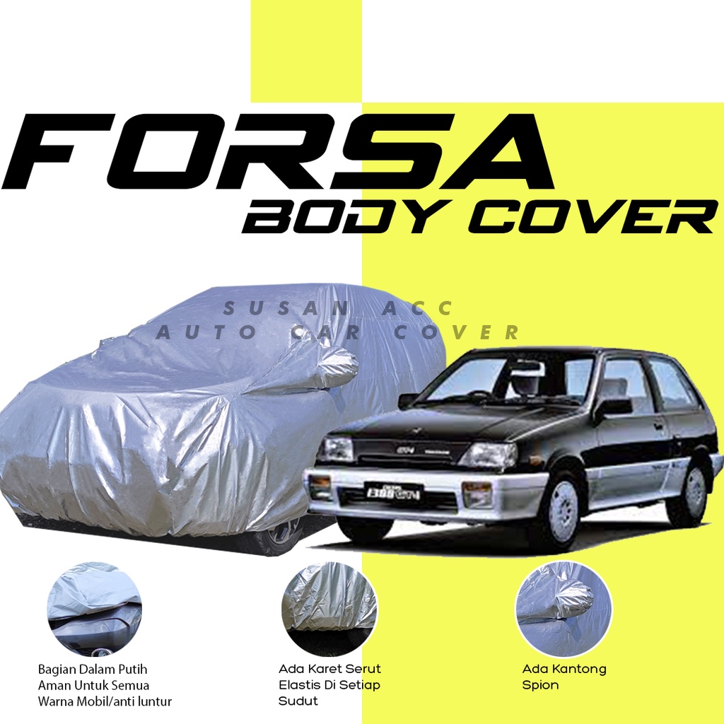 Body Cover Mobil forsa Sarung Mobil Forsa/civic/grand civic/civic wonder/civic lx/corolla great/great corolla