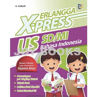 BUKU ERLANGGA X-PRESS SD / MI BAHASA INDONESIA / BUKU SOAL PERSIAPAN UN SD