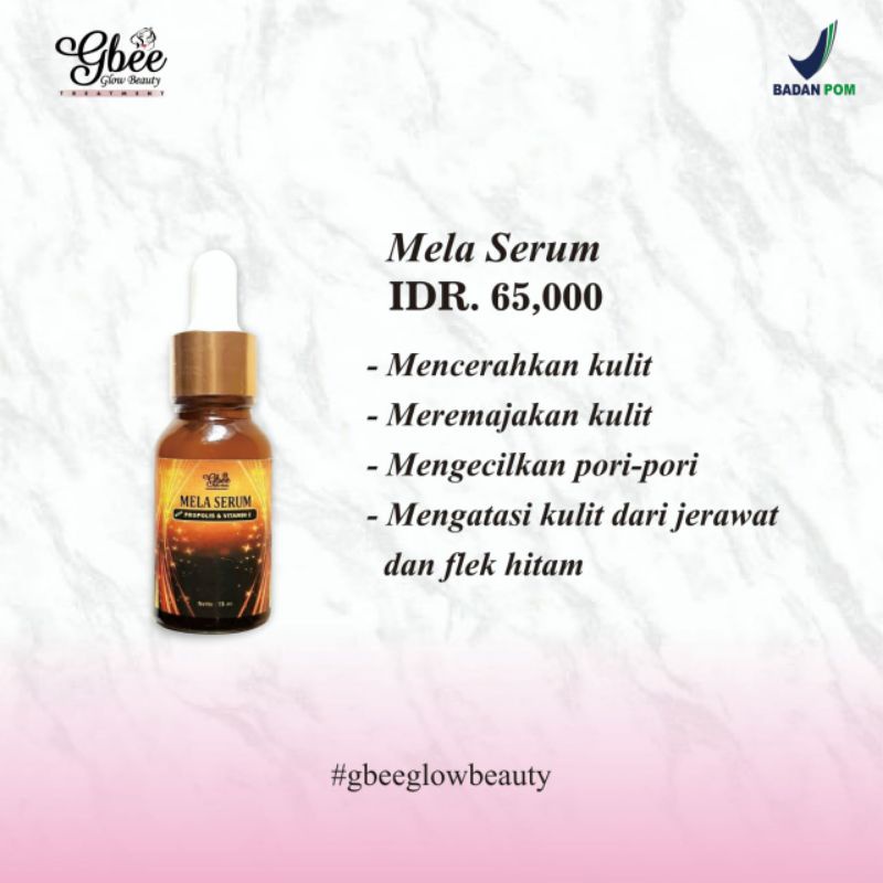 Gbee Glow Beauty Mela Serum, Serum Jerawat dan Flek dan Mencerahkan Kulit