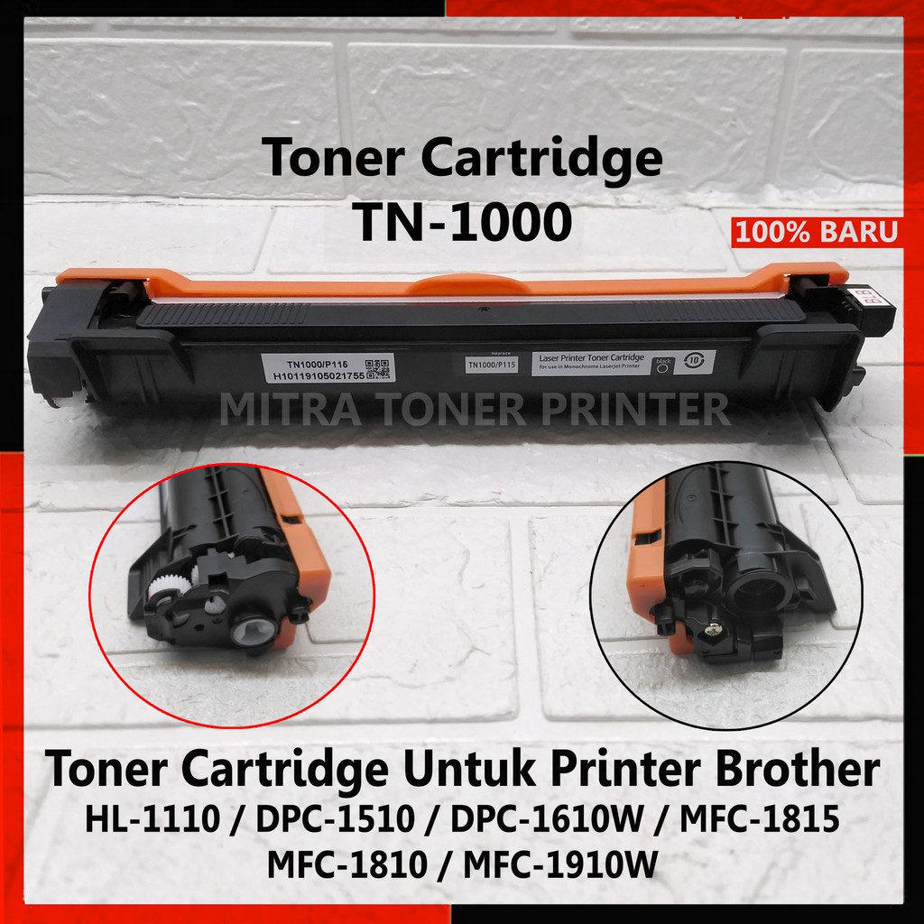 Toner Cartridge Compatible TN-1000 Untuk Printer Brother HL-1110/DPC-1510/1610/MFC-1815/1810/ 1910