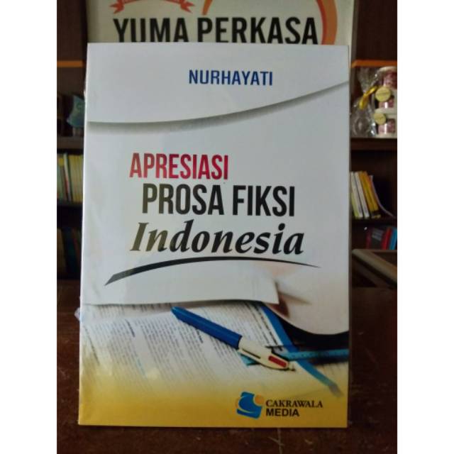 Apresiasi Prosa Fiksi Indonesia
