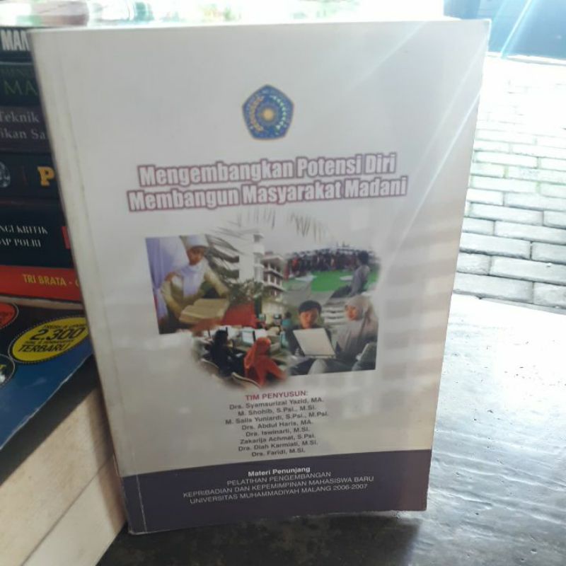 

BUKU ORIGINAL MENGEMBANGKAN POTENSI DIRI MEMBANGUN MASYARAKAT MADANI