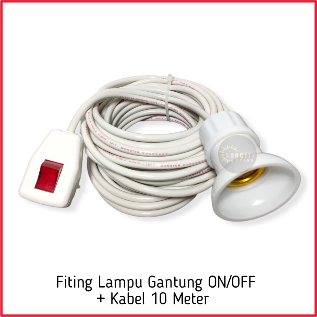 Fiting Lampu Gantung Jumbo dengan Steker ON/OFF + Kabel 10 Meter &amp; 5 Meter