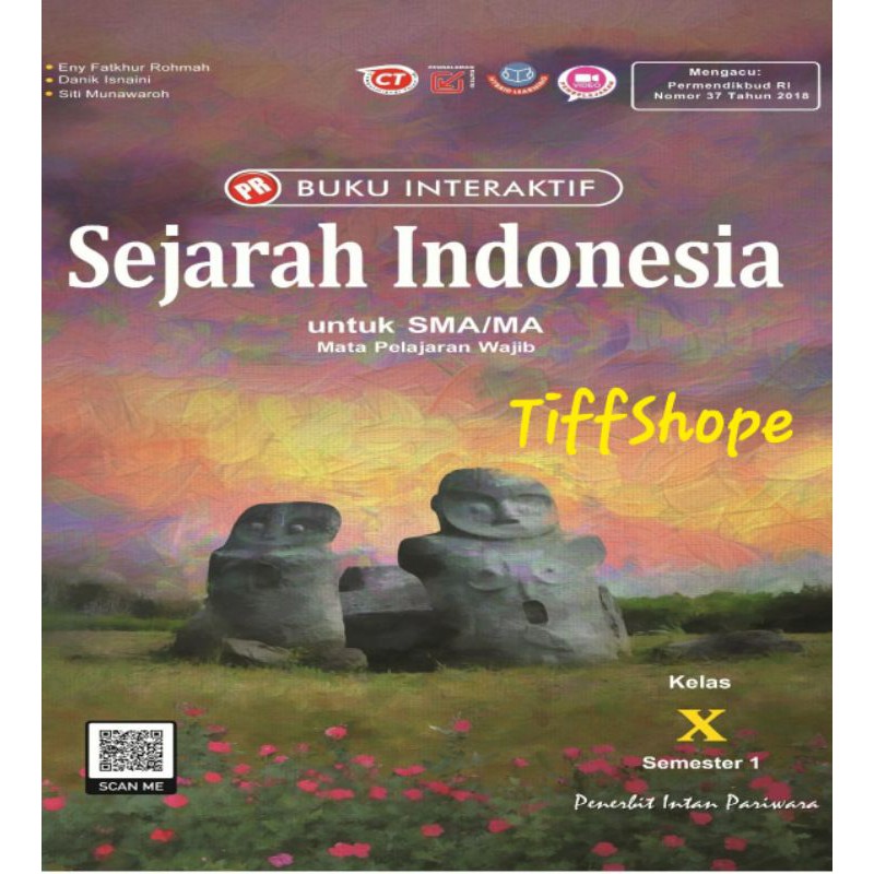 Buku Pr Lks Interaktif Sejarah Indonesia Kelas X 10 Semester 1 K13 Revisi Intan Pariwara 2021 Shopee Indonesia