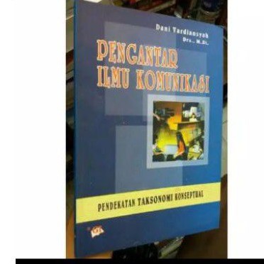 

Pengantar Ilmu Komunikasi by Dani Vardiansyah