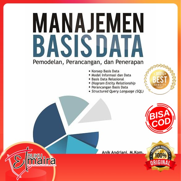 

Buku Manajemen Basis Data Pemodelan, Perancangan, dan Penerapan
