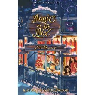 

The Bliss Bakery#5:Magic In The Mix Star Seller