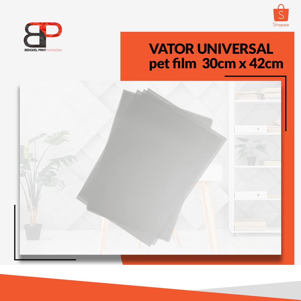 PET FILM DTF VATOR UNIVERSAL 30CM x 42CM | 1 LEMBAR