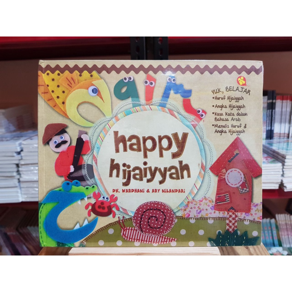 Happy Hijaiyah | Hard Cover | Buku Bacaan Anak by DK. Wardhani & Ary Nilandari | 100% Buku Original 