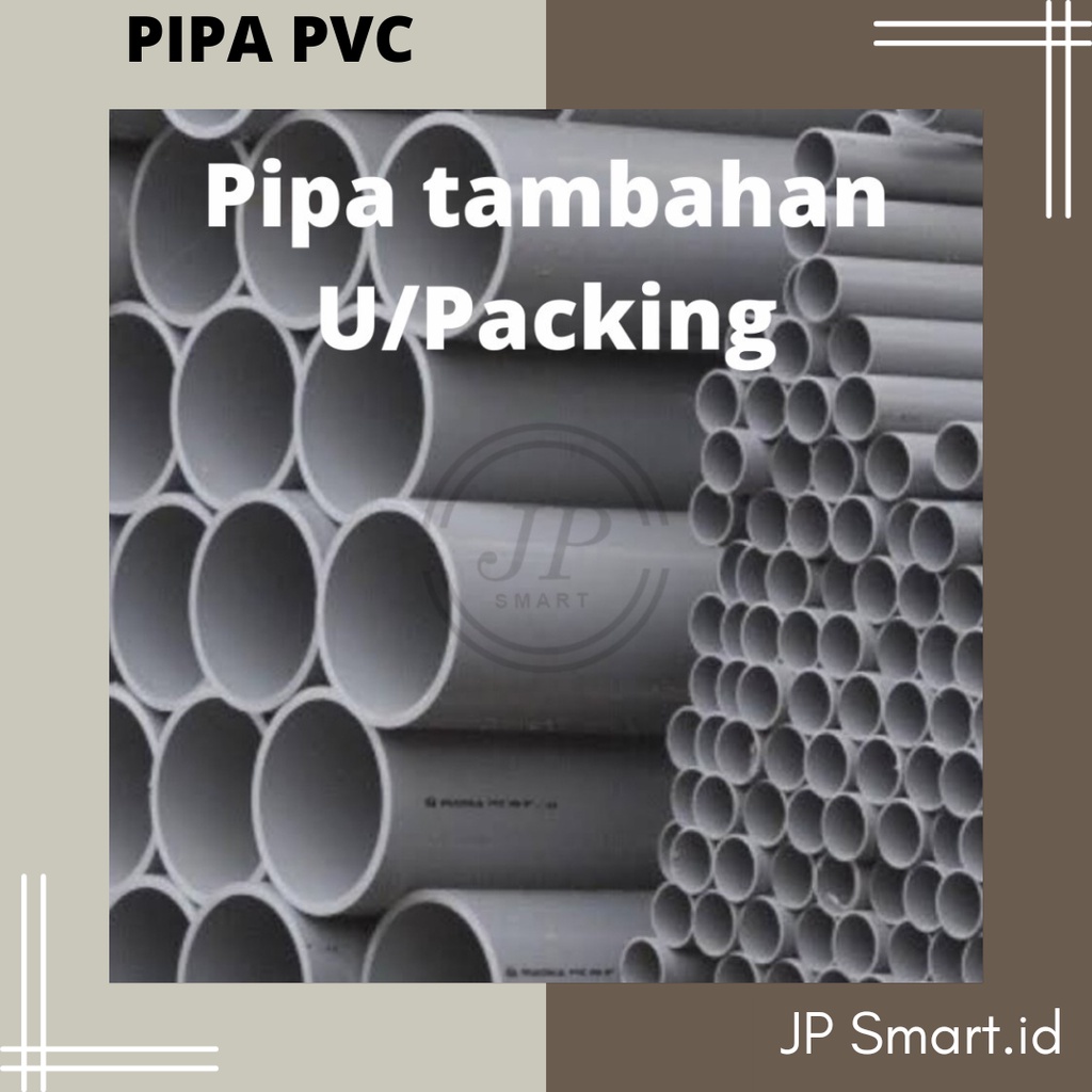 

Tambahan Pipa PVC Untuk Packing Produk