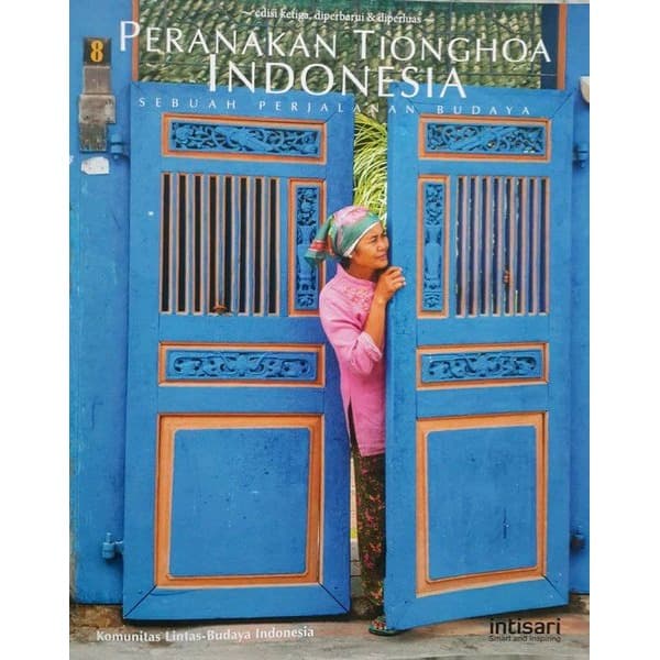 BARU Buku Peranakan Tionghoa Indonesia- Sebuah Perjalanan Budaya