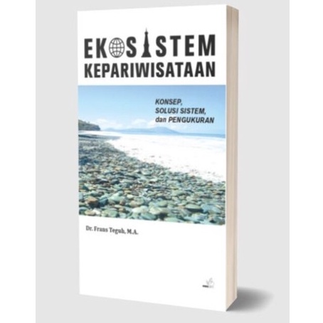 Gramedia Yogya - Ekosistem Kepariwisataan Konsep Solusi sitem dan Pengukuran