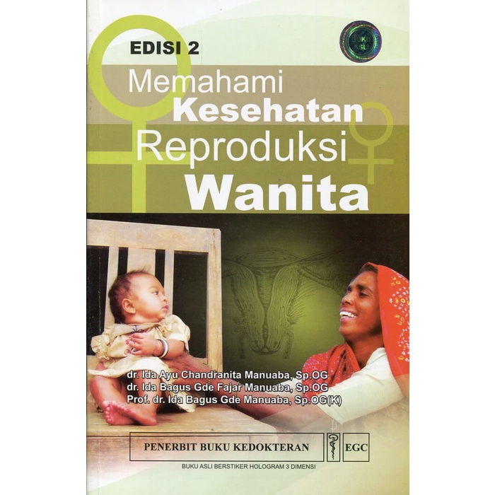 Ori Book Memahami Kesehatan Reproduksi Wanita, Ed. 2 , Egc