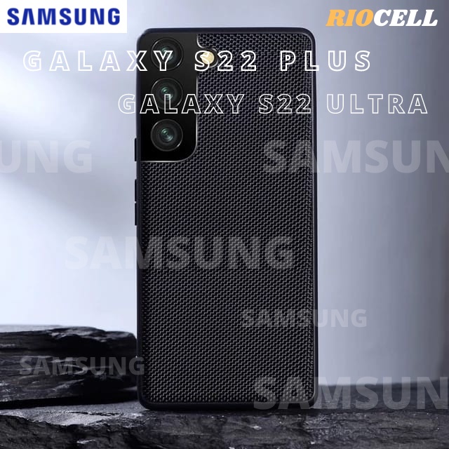 CASE SAMSUNG S22 PLUS / S22 ULTRA SOFT CASE NYLON TEXTURED KEREN