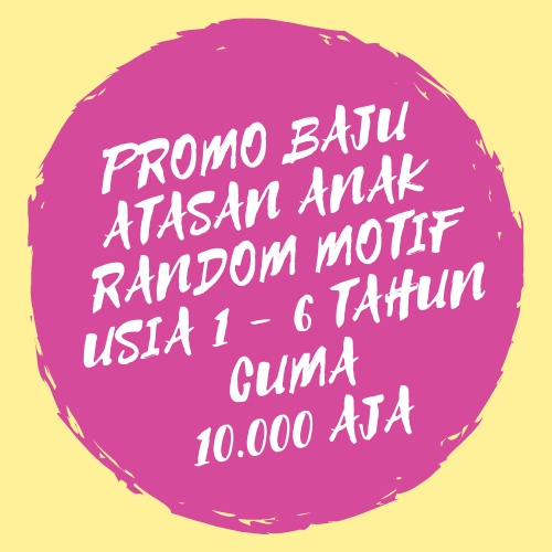 CUCI GUDANG BAJU ANAK | SALE RAMADHAN KAOS ATASAN ANAK MOTIF RANDOM USIA 1 - 6 TAHUN | BAJU ANAK LAKI LAKI PEREMPUAN