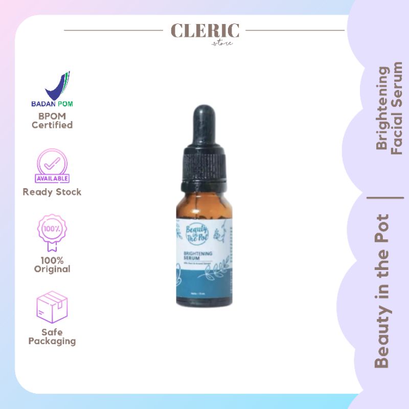 BRIGHTENING SERUM BEAUTY IN THE POT SKIN CARE PENCERAH WAJAH BPOM