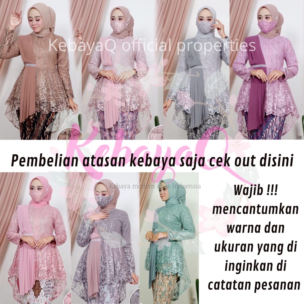 KQ> KEBAYA MODERN AUREL SELENDANG CERUTY-ATASAN KEBAYA SAJA