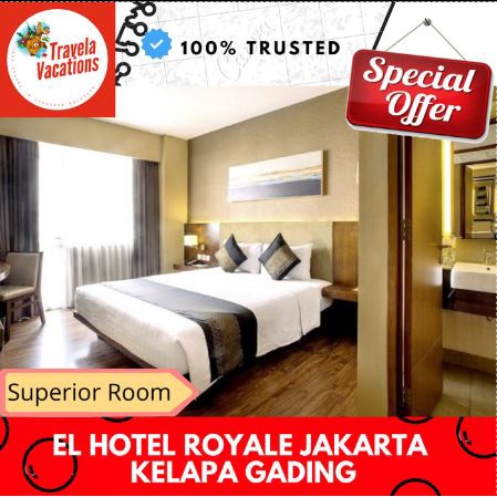 Promo voucher hotel El Royale Hotel Kelapa Gading - Staycation Jakarta
