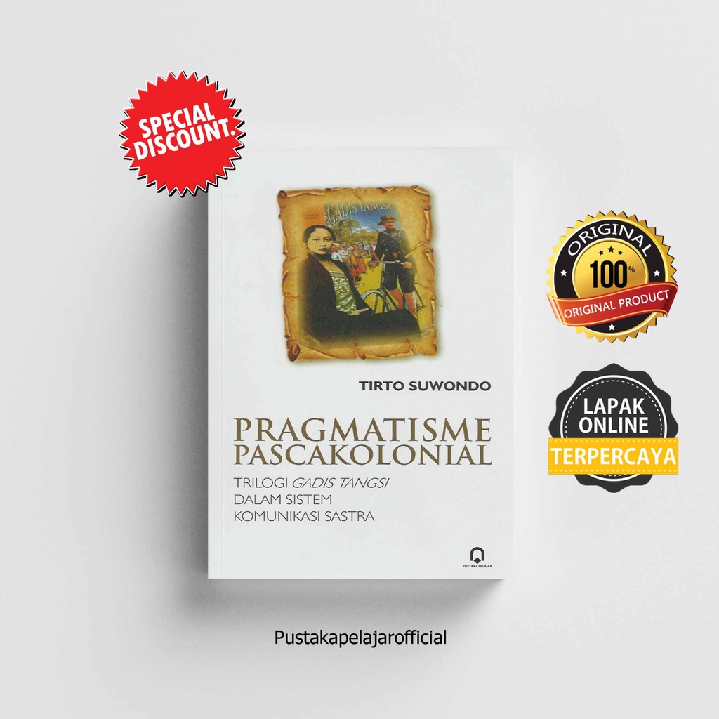 BUKU ORI Pragmatisme Pascakolonial Trilogi Gadis Tangsi Dalam Sistem Komunikasi Sastra - Tirto
