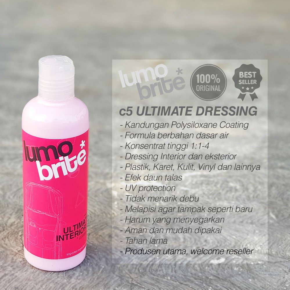 LUMOBRITE 5 Ultimate Dressing 5Liter Konsentrat Pelapis Eksterior Interior Trim Dasbor Plastik Kulit