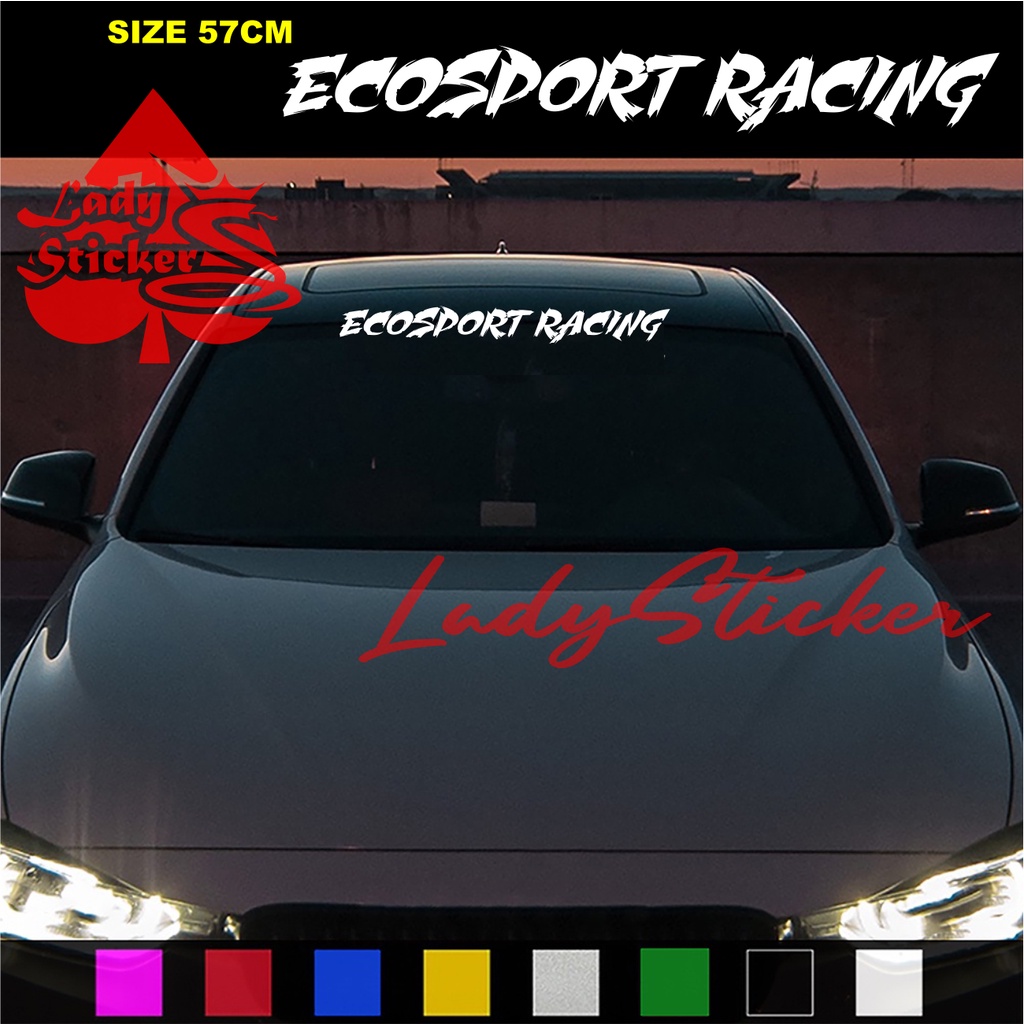 STIKER KACA ECOSPORT STICKER WINDSHIELD MOBIL MITSUBISHI ECOSPORT RACING