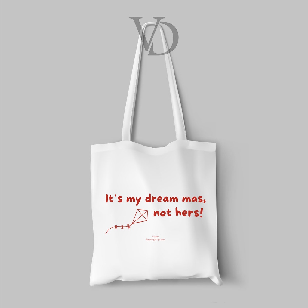 tote bag kanvas quotes of the day/ totebag motivasi indonesia