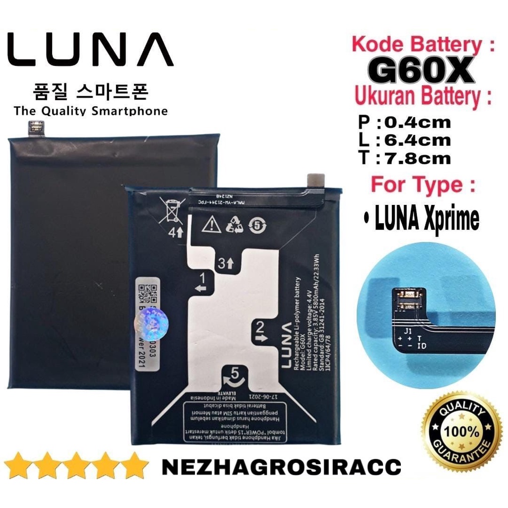 Baterai LUNA G60X - X Prime Battery Batre Original LUNA G60X XPRIME garansi