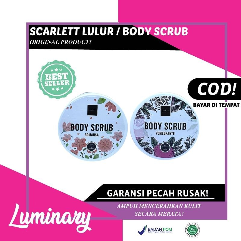 Scarlett Whitening Body Scrub Pemutih Pencerah Kulit Scarlet Perawatan Kecantikan Original BPOM