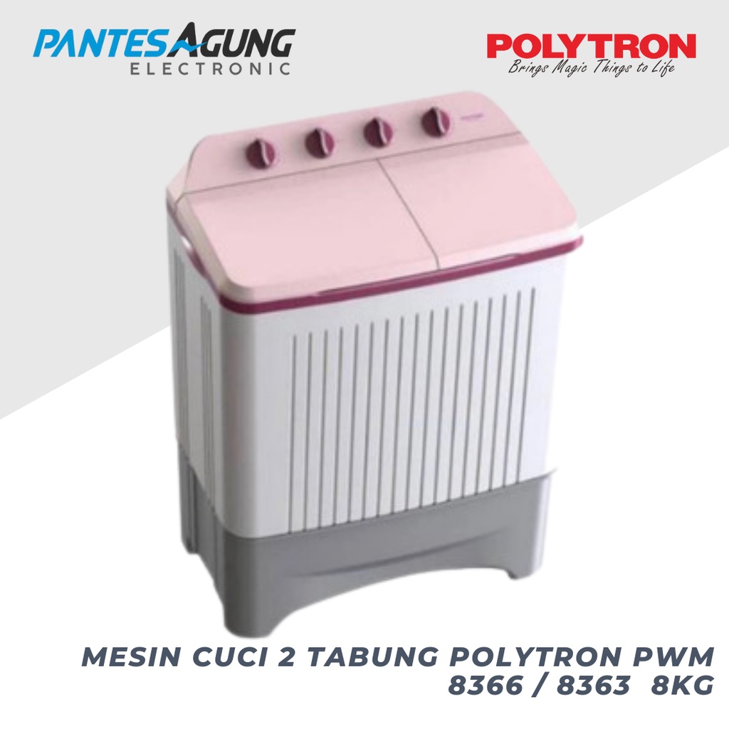 MESIN CUCI 2 TABUNG POLYTRON PWM 8366 / 8363 / PWM 8073 8KG khusus bdg