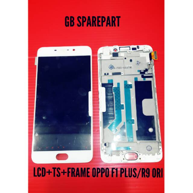LCD+TS+FRAME OPPO F1 PLUS/R9 ORI