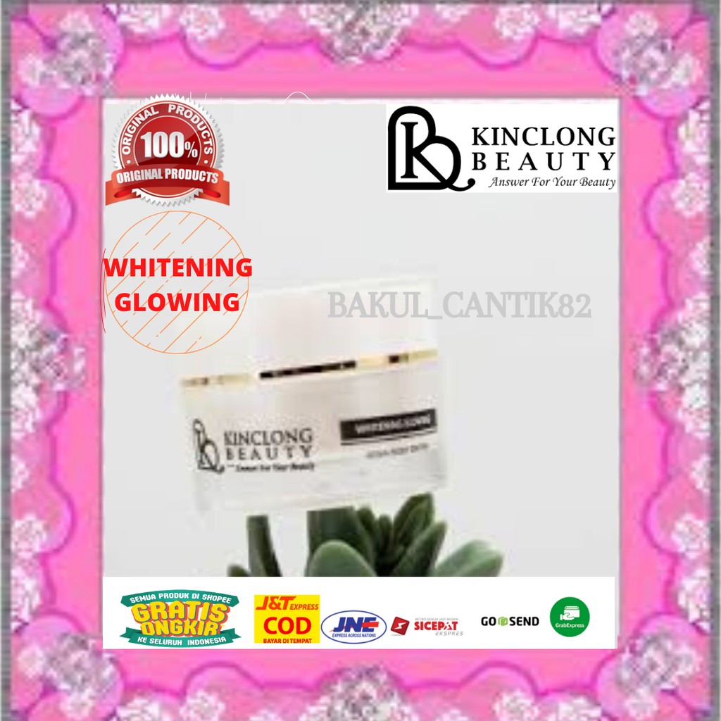 KINCLONG BEAUTY KRIM MALAM SUPER KINCLONG ( WHITENING GLOWING )