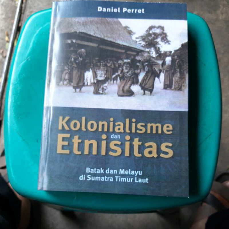 KOLONIALISME dan ETNISITAS