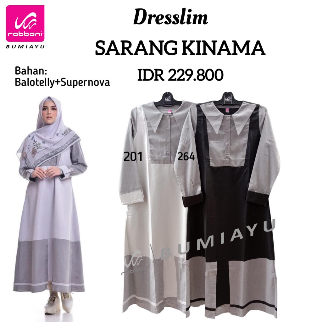 [GAMIS] SARIMBIT SARANG KINAMA RABBANI - DRESSLIM SARANG KINAMA RABBANI
