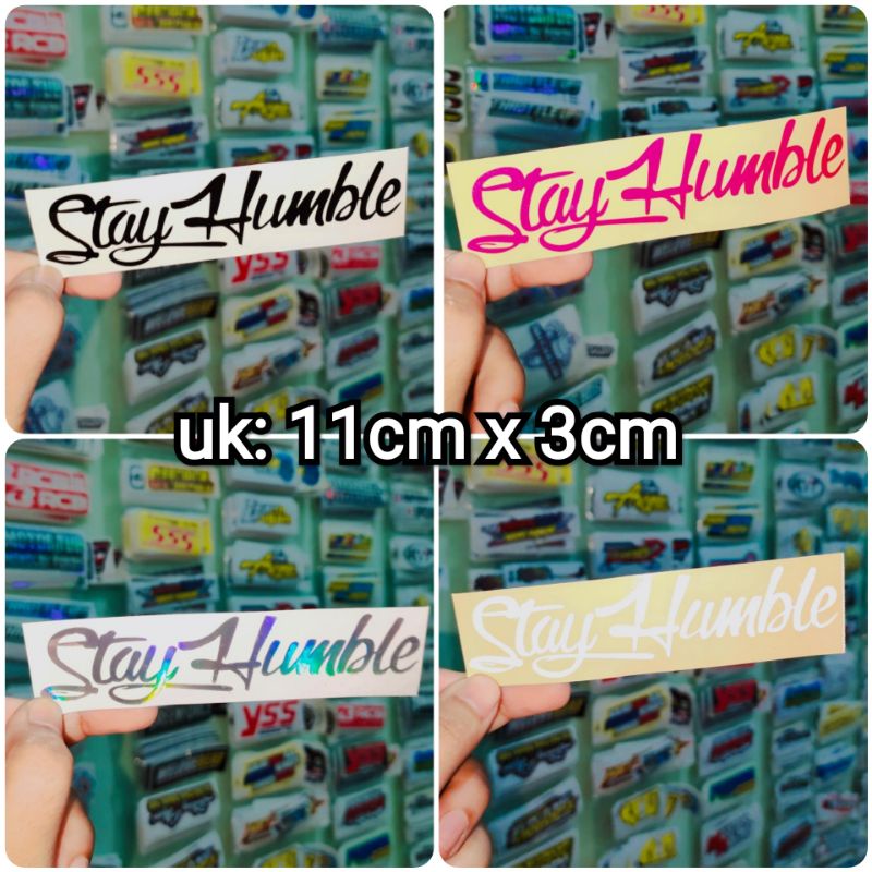 sticker cutting STAY HUMBLE NEW