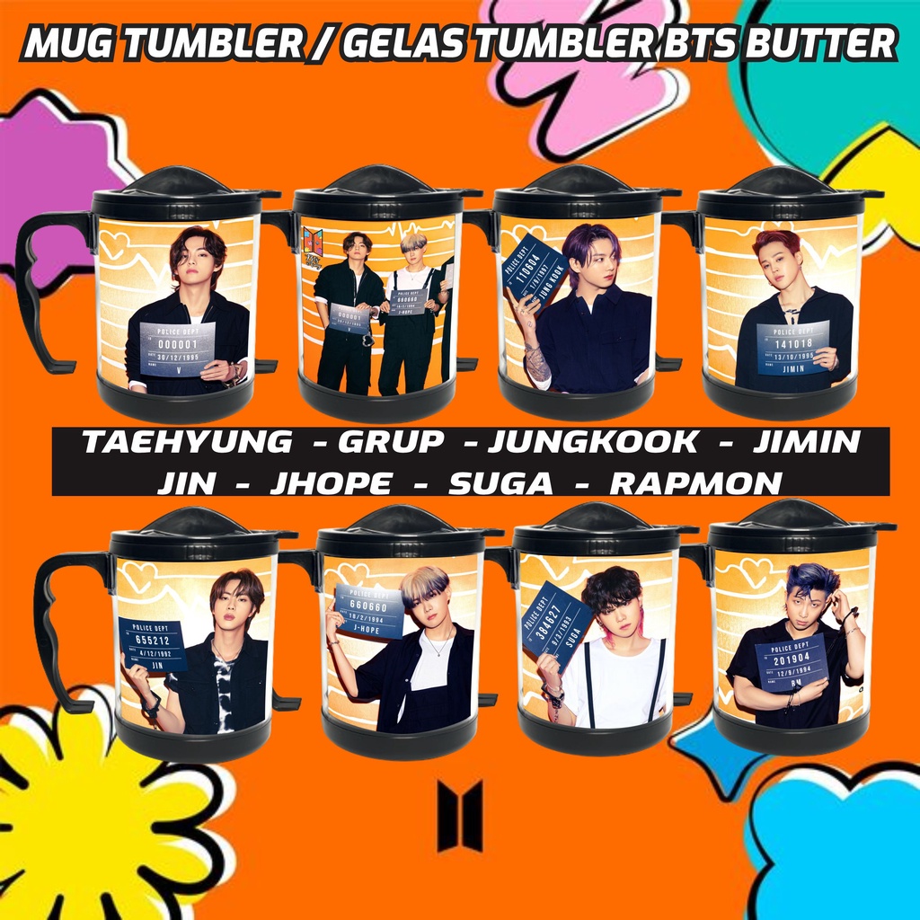 MUG TUMBLER // GELAS MINUM TUMBLER // BTS BUTTER 4