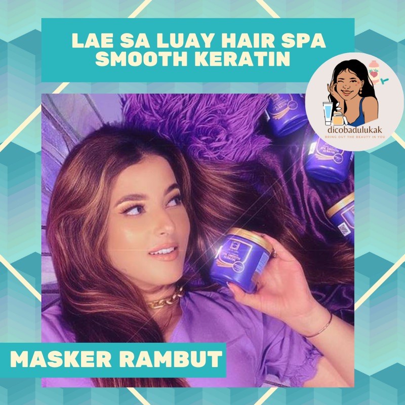 [FREE JEDAI] LAE SA LUAY HAIR SPA MASK / Masker Rambut Lae sa luay / Masker rambut tasya farasya /la