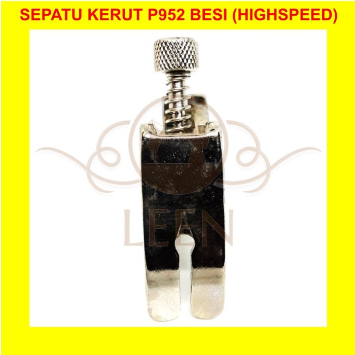 Sepatu Kerut Rempel P952 Besi Mesin Jahit High Speed Industri LEEN