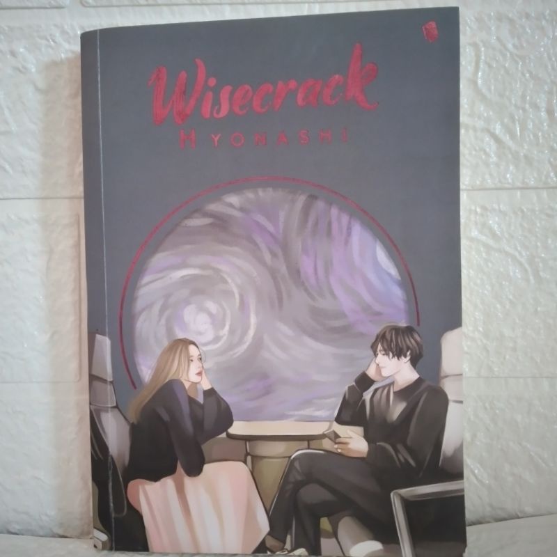 NOVEL WATTPAD WISECRACK (HYONASHI) PRELOVED