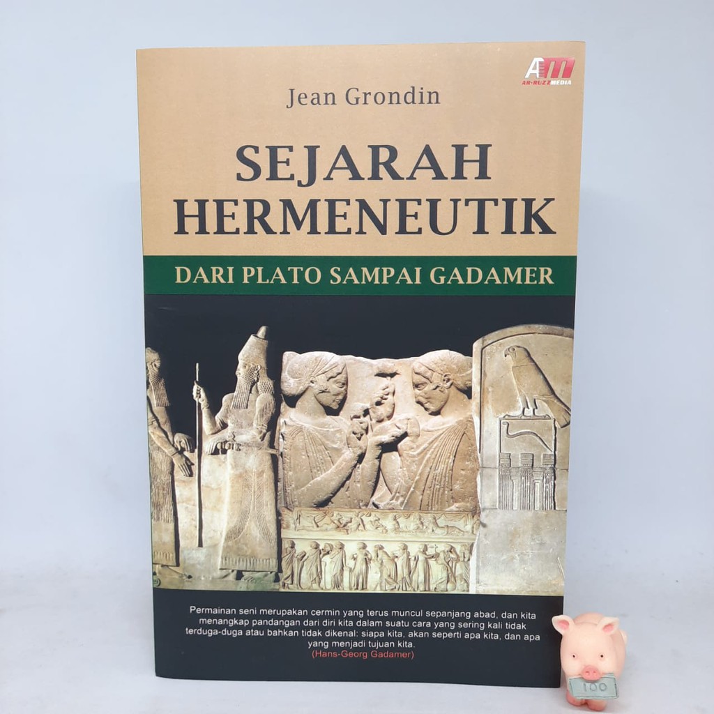 Sejarah Hermeneutik dari Plato sampai Gadamer - Jean Grondin