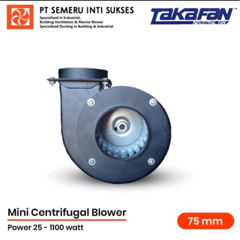 Mini Centrifugal Blower Takafan SCDE 75 Blower Keong Hisap Udara