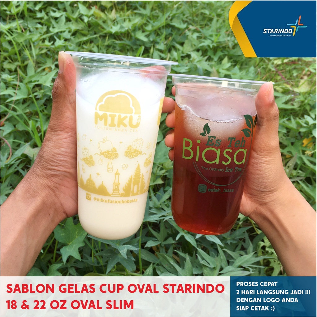 SABLON GELAS CUP OVAL SLIM STARINDO 18 & 22 OZ KUALITAS TEBAL 8,5 - 9,5 GRAM BERKUALITAS